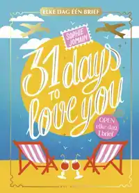 31 DAYS TO LOVE YOU