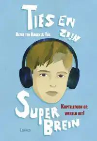 TIES EN ZIJN SUPERBREIN