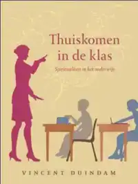 THUISKOMEN IN DE KLAS