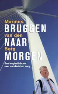 BRUGGEN NAAR MORGEN