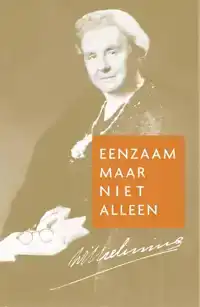 EENZAAM MAAR NIET ALLEEN