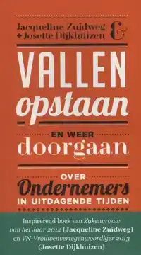 VALLEN, OPSTAAN EN WEER DOORGAAN