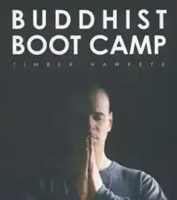 BUDDHIST BOOT CAMP