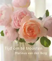 TIJD OM TE TROOSTEN