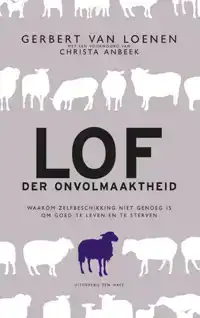 LOF DER ONVOLMAAKTHEID