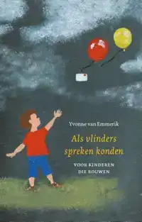 ALS VLINDERS SPREKEN KONDEN