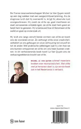 WAT STILTE MET JE HERSENEN DOET