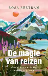 DE MAGIE VAN REIZEN