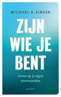 ZIJN WIE JE BENT