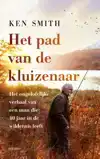 HET PAD VAN DE KLUIZENAAR