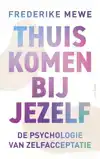 THUISKOMEN BIJ JEZELF