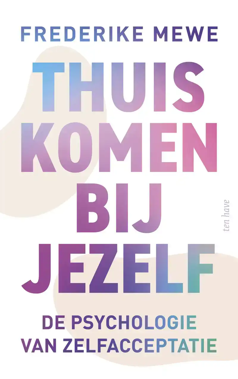THUISKOMEN BIJ JEZELF