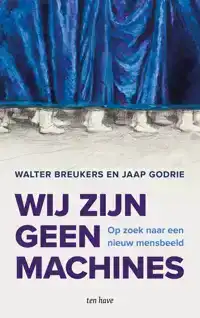 WIJ ZIJN GEEN MACHINES