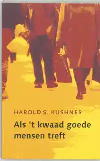 ALS 'T KWAAD GOEDE MENSEN TREFT