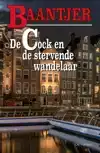 DE COCK EN DE STERVENDE WANDELAAR