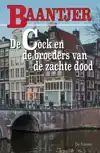 DE COCK EN DE BROEDERS VAN DE ZACHTE DOOD