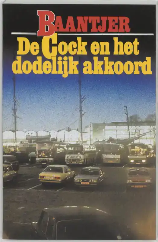 DE COCK EN HET DODELIJK AKKOORD