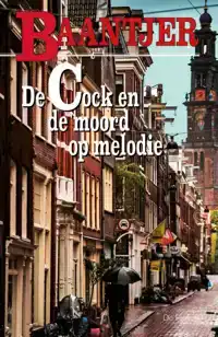 DE COCK EN DE MOORD OP MELODIE
