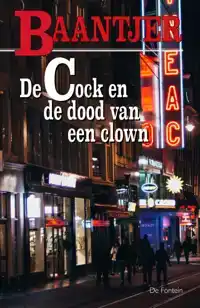 DE COCK EN DE DOOD VAN EEN CLOWN