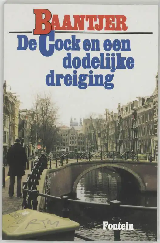 DE COCK EN EEN DODELIJKE DREIGING