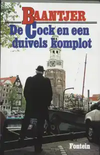 DE COCK EN EEN DUIVELS KOMPLOT