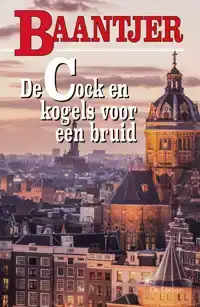 DE COCK EN KOGELS VOOR EEN BRUID