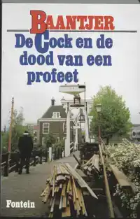 DE COCK EN DE DOOD VAN EEN PROFEET