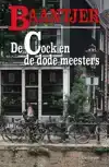 DE COCK EN DE DODE MEESTERS