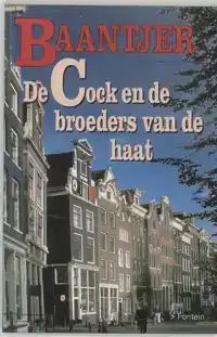 DE COCK EN DE BROEDERS VAN DE HAAT