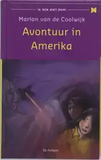 AVONTUUR IN AMERIKA