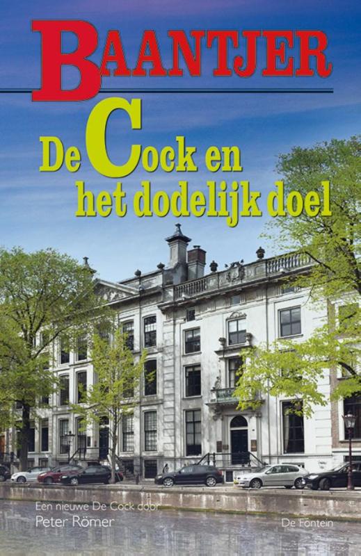 DE COCK EN HET DODELIJK DOEL