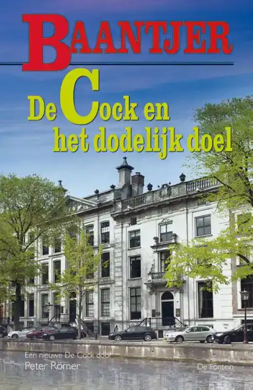 DE COCK EN HET DODELIJK DOEL
