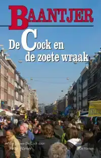 DE COCK EN DE ZOETE WRAAK