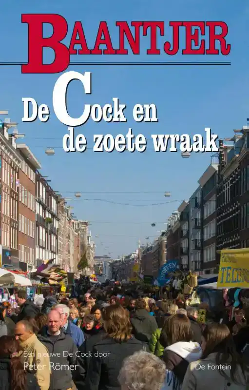 DE COCK EN DE ZOETE WRAAK