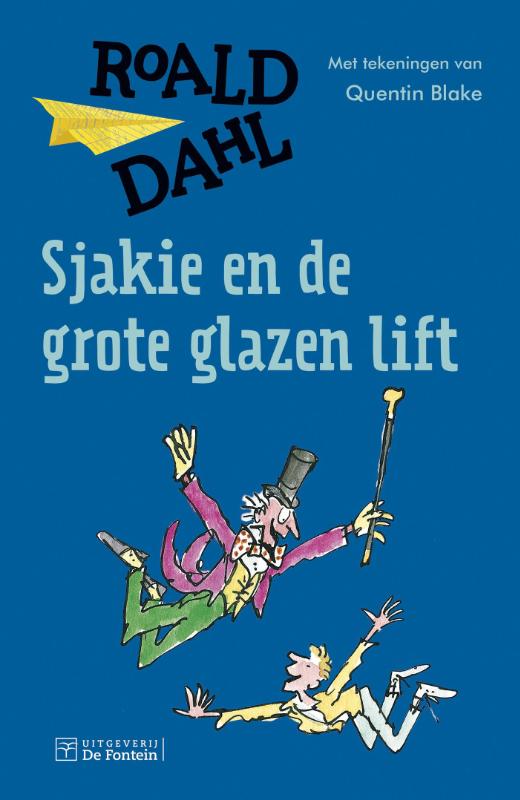 SJAKIE EN DE GROTE GLAZEN LIFT