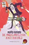 DE ONGELOOFLIJKE RAVI RAVIOLI