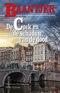 DE COCK EN DE SCHADUW VAN DE DOOD