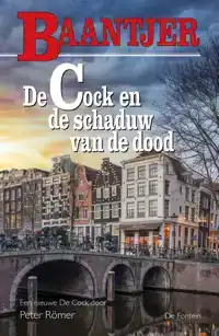 DE COCK EN DE SCHADUW VAN DE DOOD