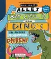 ALLES WAT COOL IS AAN DINO'S