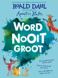 WORD NOOIT GROOT