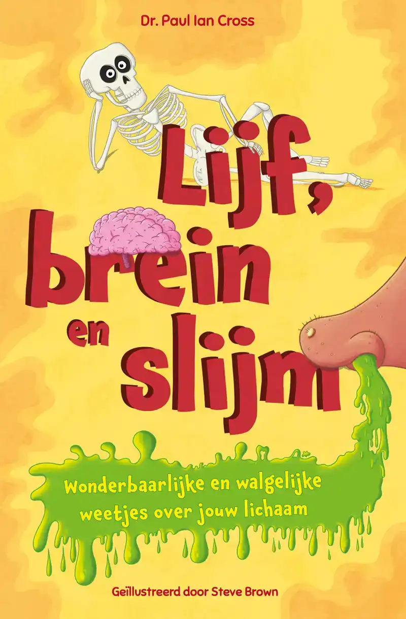 LIJF, BREIN EN SLIJM