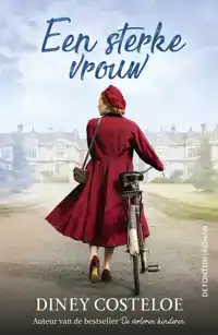 EEN STERKE VROUW