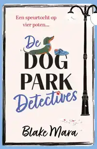 DE DOG PARK DETECTIVES