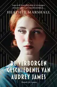 DE VERBORGEN GESCHIEDENIS VAN AUDREY JAMES