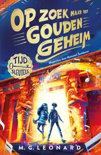 OP ZOEK NAAR HET GOUDEN GEHEIM
