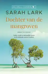 DOCHTER VAN DE MANGROVEN