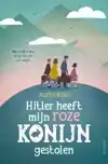 HITLER HEEFT MIJN ROZE KONIJN GESTOLEN