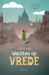 WACHTEN OP VREDE