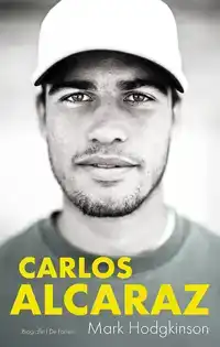 CARLOS ALCARAZ, DE BIOGRAFIE