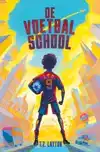 DE VOETBALSCHOOL